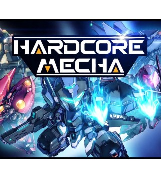 HARDCORE MECHA Steam Key GLOBAL